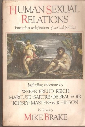 Human Sexual Relations  Freud Marcuse Sartre