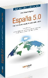 Libro Espaã±a 5.0, Hacia Un Nuevo Modelo De Reindustriali...