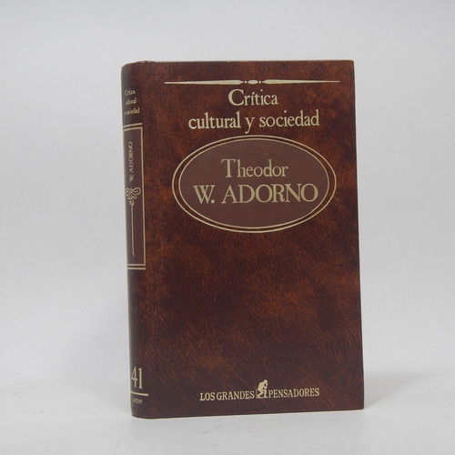 Crítica Cultural Y Sociedad Theodor W Adorno Sarpe 1984 Y1