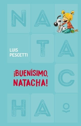 Libro Buenisimo  Natacha ! De Luis Pescetti