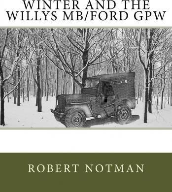 Libro Winter And The Willys Mb/ford Gpw - Robert Notman