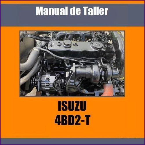 Manual Taller Motor Isuzu Diesel 4bd2-t