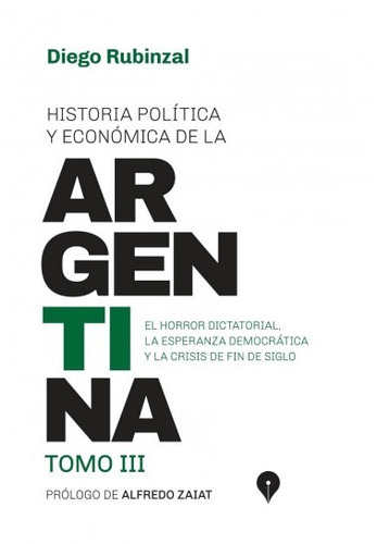 Historia Politica Y Economica De La Argentina T3 Rubinzal Nv