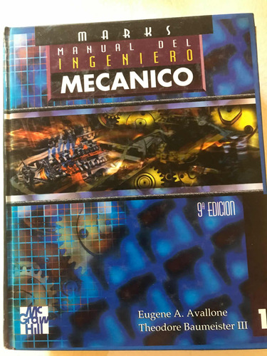 Libro Manual Del Ingeniero Mecánico Tomos I Y Ii