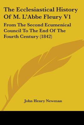 Libro The Ecclesiastical History Of M. L'abbe Fleury V1: ...