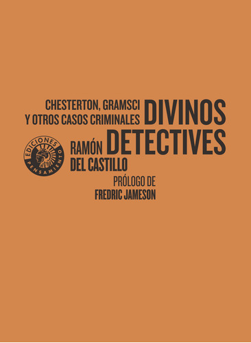 Divinos Detectives - Castillo Santos, Ramon Del