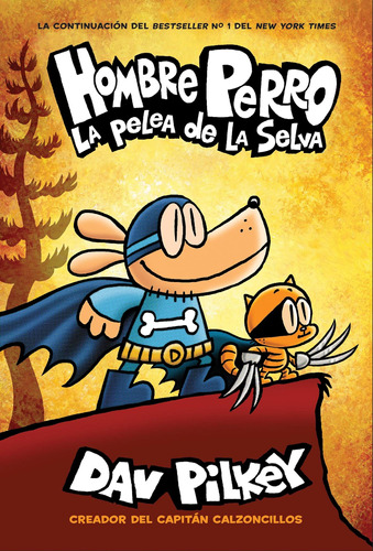 Libro: Hombre Perro: La Pelea De La Selva (spanish Edition)