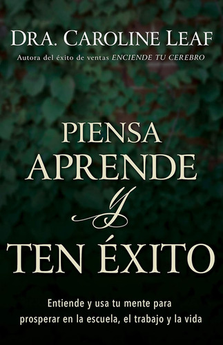 Piensa Aprende Y Ten Éxito®