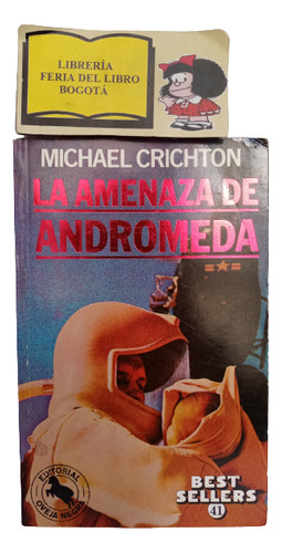 La Amenaza De Andromeda - Michael Crichton - 1984 - Oveja 