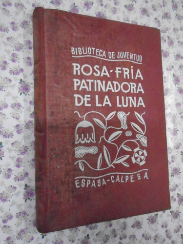 Rosa-fría Patinadora De La Luna Biblioteca De Juventud León