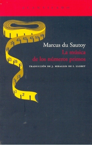 Imagen 1 de 1 de La Musica De Los Numeros Primos - Sautoy, Marcus Du