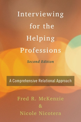 Libro Interviewing For The Helping Professions: A Compreh...