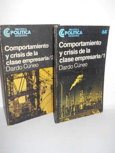 Comportamiento Y Crisis De La Clase Empresaria 2 Tomos Cúneo