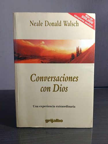 Conversaciones Con Dios Una Experiencia Extraordinaria