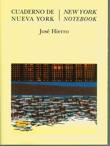 Libro Cuaderno De Nueva York (bilingã¼e) - Hierro, Josã©