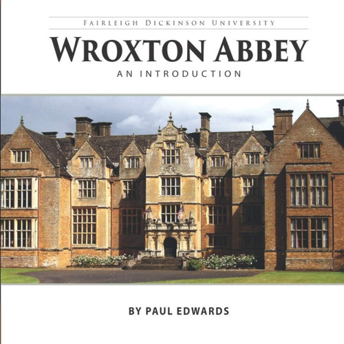 Libro: En Ingles Wroxton Abbey An Introduction The Wroxton