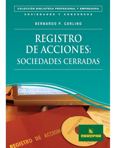 Registro De Acciones: Sociedades Cerradas - B. Carlino