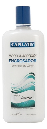 Capilatis Acondicionador Engrosador 420ml - Fuerza Y Volumen