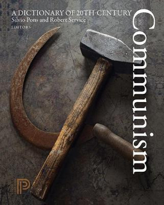 Libro A Dictionary Of 20th-century Communism - Silvio Pons