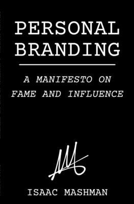 Libro Personal Branding: A Manifesto On Fame And Influenc...