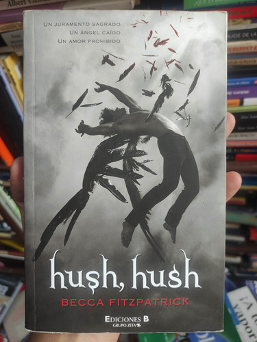 Hush Hush - Becca Fitzpatrick - Libro Original 