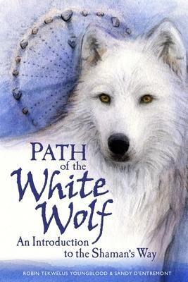 Libro Path Of The White Wolf : An Introduction To The Sha...