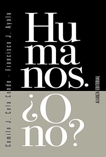 Humanos. ¿o No? (ensayo)