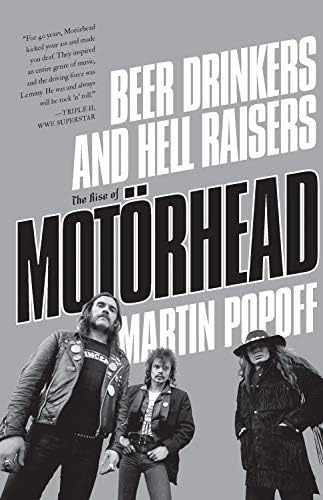 Libro: Beer Drinkers And Hell Raisers: The Rise Of Motörhead