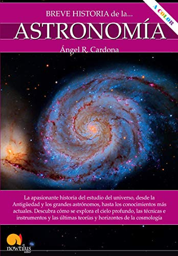 Breve Historia De La Astronomía N.e. Color - Ediciones Nowti