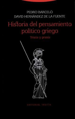 Libro Historia Del Pensamiento Político Griego