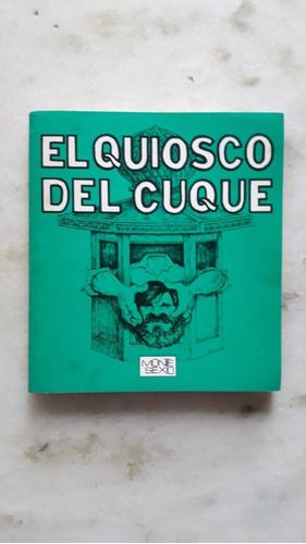 Libro El Quiosco Del Cuque, De Jorge Sclavo,1992