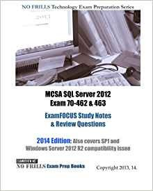Mcsa Sql Server 2012 Exam 70462  Y  463 Examfocus Study Note