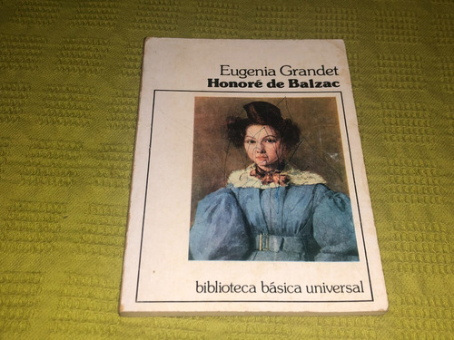 Eugenia Grandet - Honoré De Balzac - Ceal