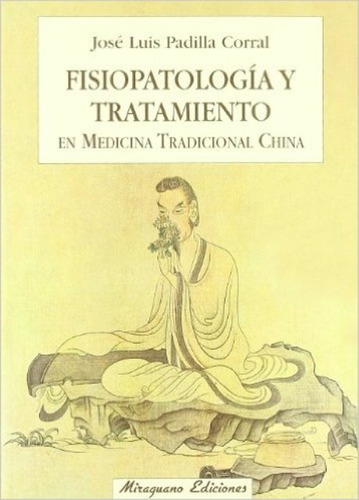 Fisiopatologia Y Tratamiento En Medicina Tradicional China