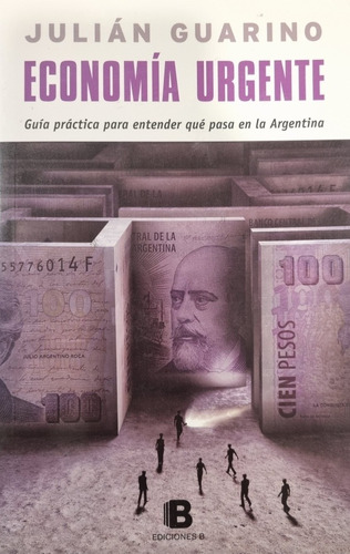 Economía Urgente - Julian Guarino