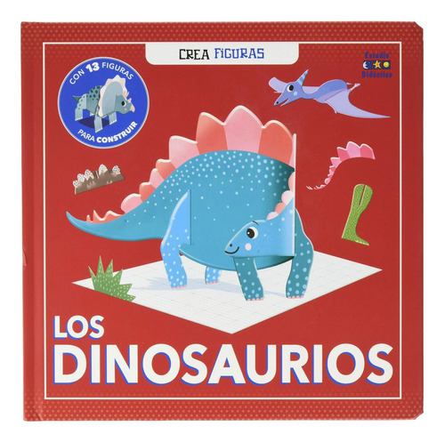 Libro: Los Dinosaurios Crea Figuras. Aa.vv. Estudio Didactic