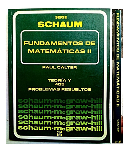 Fundamentos De Matemáticas Il - Paul Calter Serie Schaum