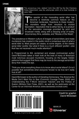 Book : Programmed To Kill The Politics Of Serial Murder -..