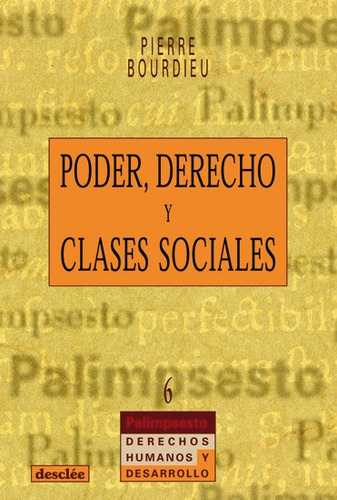 Libro Poder, Derecho Y Clases Sociales