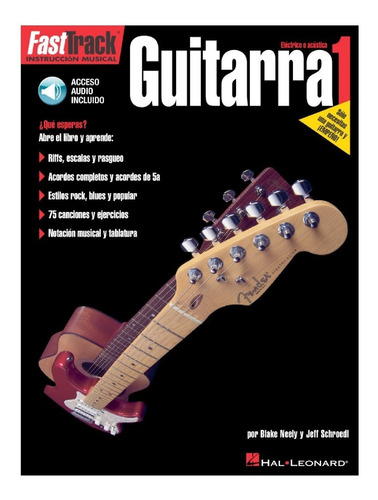 Método Para Guitarra: Fast Track Guitarra 1 (eléctrica O Acu