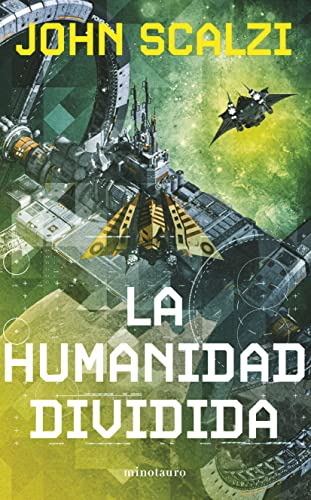 La Humanidad Dividida N 05 06 Ne  - Scalzi John