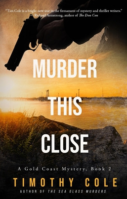 Libro Murder This Close - Cole, Timothy