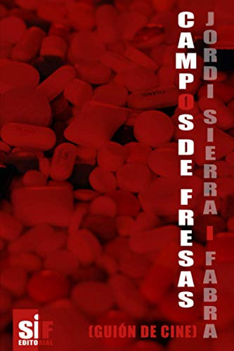 Libro : Campos De Fresas (guion De Cine) - Sierra I Fabra,.