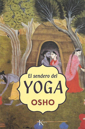 Libro El Sendero Del Yoga (osho)