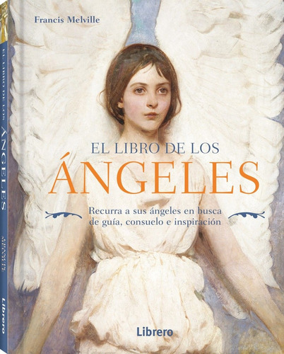 Libro De Los Ángeles  - Francis Melville