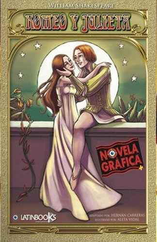 Romeo Y Julieta - Novela Grafica - Latinbooks Cypres