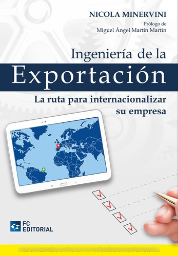 Ingeniería De La Exportación, De Nicola Minervini