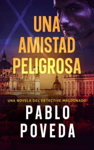 Libro : Una Amistad Peligrosa Una Novela Del Detective... 
