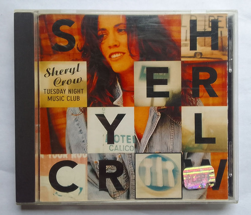 Sheryl Crow - Tuesday Nigth Club