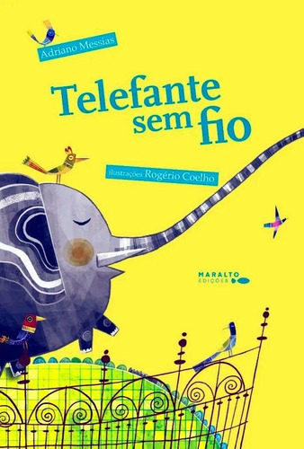 Telefante Sem Fio, De Messias, Adriano. Editora Maralto Edições **, Capa Mole Em Português